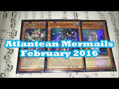 Atlantean Mermails Yugioh Deck Profile February 2016