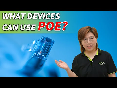 PoE  Beginner’s Guide Lesson 1 : What Devices Can Use Power over Ethernet?