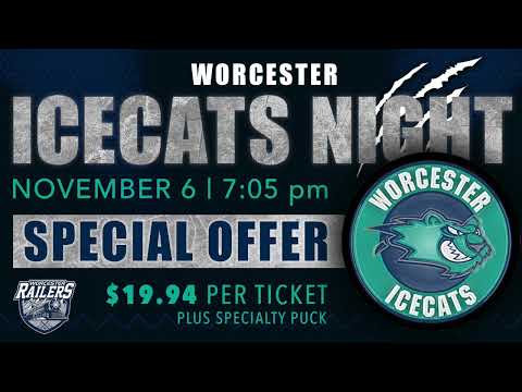 Worcester IceCats Night Preview #1 (11/2/21)