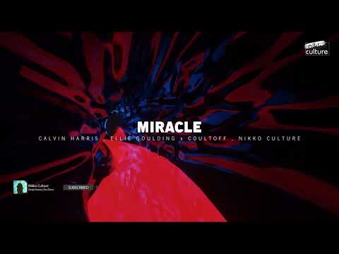 Calvin Harris, Ellie Goulding - Miracle (COULTOFF x Nikko Culture Remix)