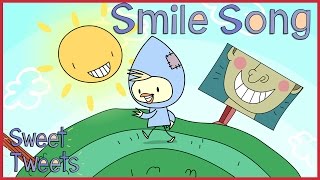 Smile! | Nursery Rhymes & Kids Songs with Sweet Tweets