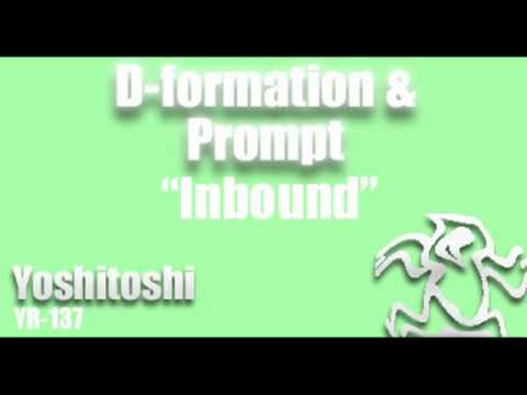 D-Formation & Prompt - Inbound