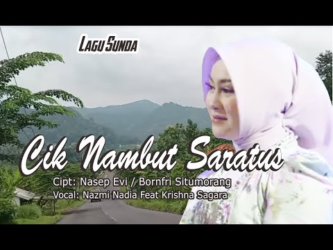 Cik Nambut 100 - Nazmi Nadia feat Krishna Sagara Memang pasangan bikin greget