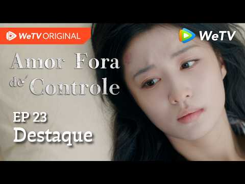 Amor Fora de Controle EP23 | Destaque | Wang Churan e Zhang Linghe | O bebê é de Murong Qingyi!