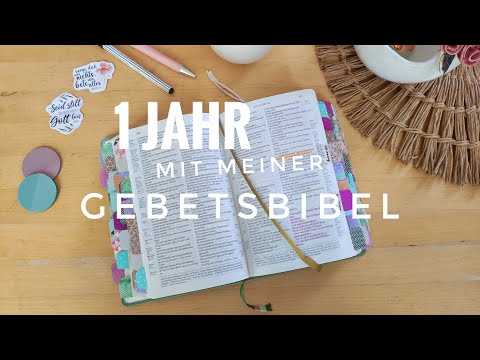 1 Jahr Gebetsbibel - meine Erfahrungen - und Bibelversliste