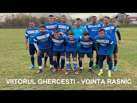 Viitorul Ghercești - Vointa Rasnic , L5 Dolj , 03.11.2024