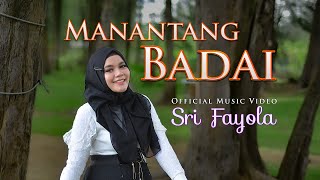 Download lagu Sri Fayola - Manantang Badai mp3