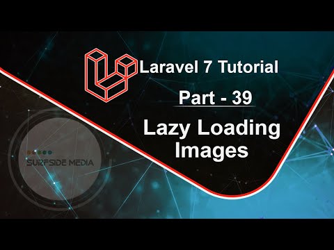 Laravel 7 Tutorial Lazy Loading Images
