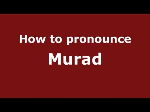 Pronounce Names - How to Pronounce Murad