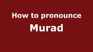 How to pronounce Murad
