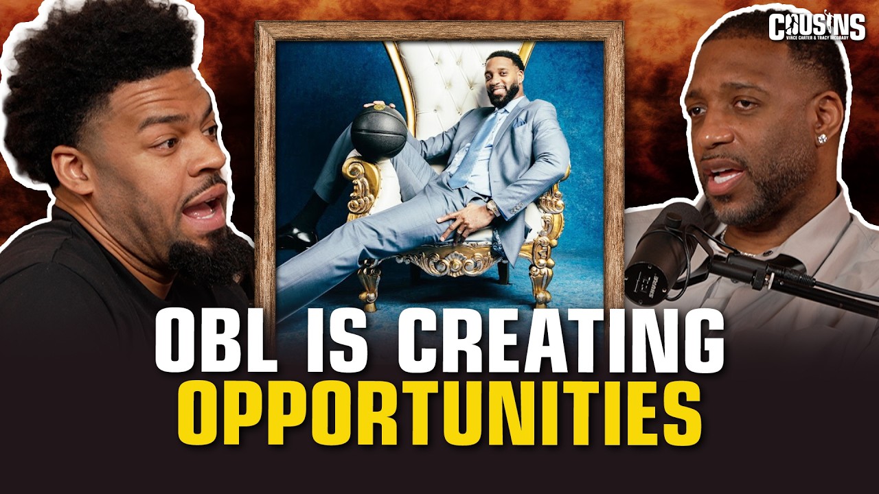 Tracy McGrady on Creating OBL, Choosing Team Owners & Building Opportunities for Players | Cousins