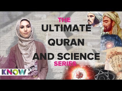 The Ultimate Quran & Science Series