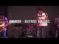 Buenos Amigos | ft. G-Minor & LaRic Music | Live performance...