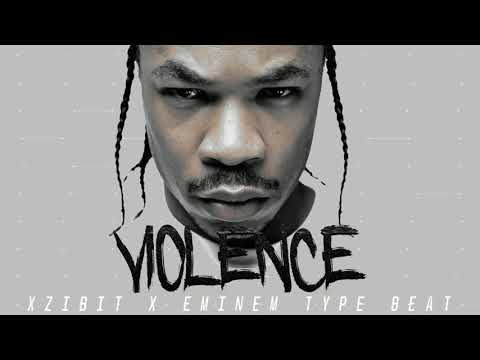 Xzibit x Eminem Type Beat - Violence