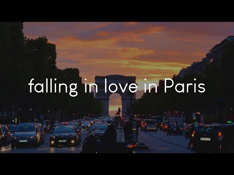 A playlist for falling in love in Paris - French music
