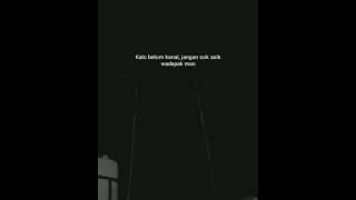 Download lagu kalo blm kenal jgn sok asik | STORY STATUS WA 10 DETIK TERBARU | #shorts mp3 Download lagu kalo blm kenal jgn sok asik | STORY STATUS WA 10 DETIK TERBARU | #shorts mp3