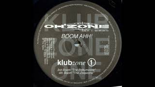 Klubzone 1 - Boom Ahh! (4th Boom) "The Zoopzone"