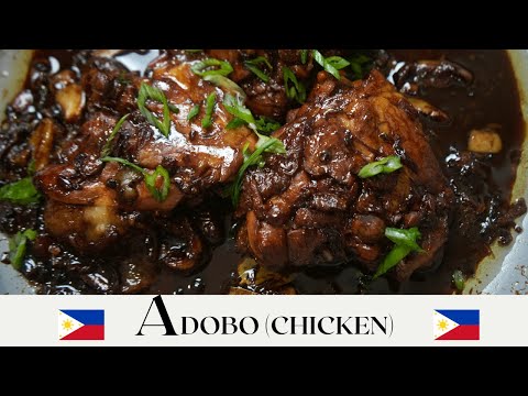Authentic FILIPINO ADOBO CHICKEN Recipe | How to Make | A-Z Food Recipe Series