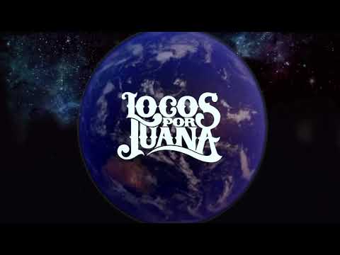 Locos Por Juana - Mundo en Llamas (World On Fire - Spanish Version)