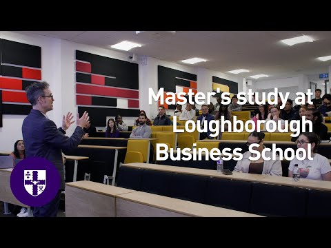Supercharge your career - Master's study at Loughborough Business School