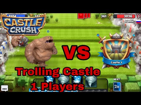 Castle Crush 🔥 Trolling Castle 1 Players With Biggest Mud Elemental 🔥 Funny Gameplay 🔥