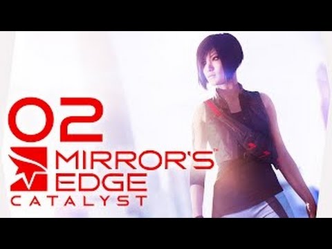 Let's Play Mirror's Edge Catalyst - Episode 2 - FALLING!!!!