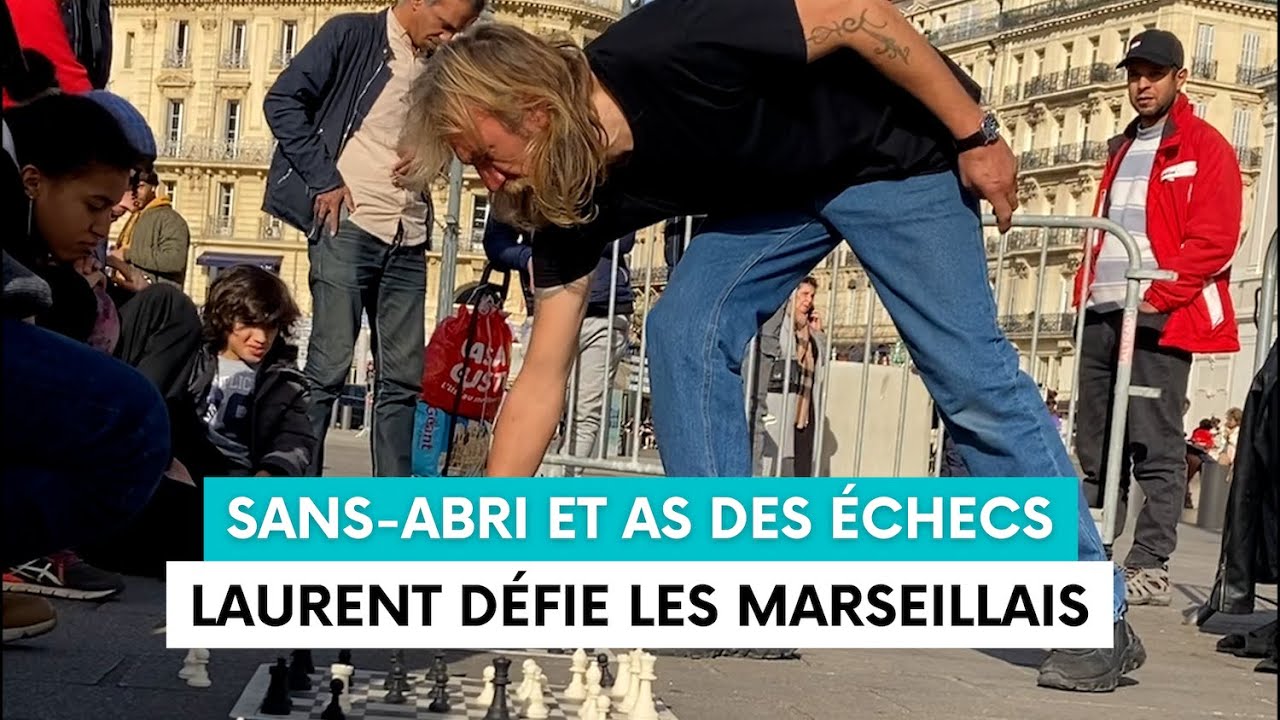 Laurent, sans-abri et as des échecs, défie les Marseillais dans la rue