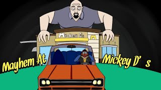 Mayhem At Mickey D's #animatedstorytime #animation #roadto1k