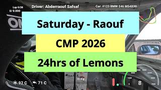 Saturday Race - Raouf @ CMP 2026 - 24hrs of Lemons
