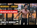 MONDAY : Complete CHEST WORKOUT for Muscle Building (Hindi)