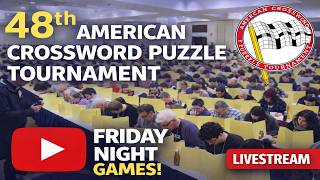 48th Annual American Crossword Puzzle Tournament Friday Night Games!