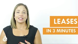 Accounting in Three Minutes: Leases