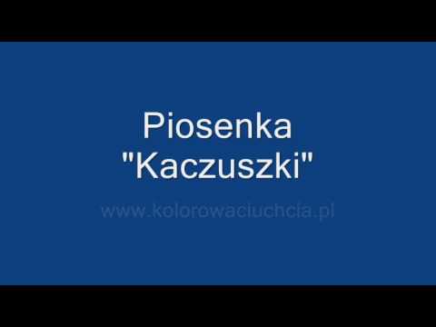 Piosenka "Kaczuszki"