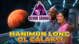 Download lagu ✨ Hanimun Long Ol Galaksi 🌌💙 | Remid Sounds Production mp3