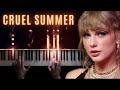 Taylor Swift − Cruel Summer − Piano Cover + Sheet Music