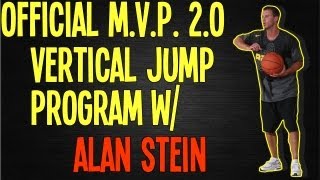 Jump Higher with the MVP Vertical Jump Program 2.0 with Alan Stein