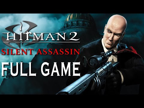 Hitman 2: Silent Assassin - Full Game Walkthrough