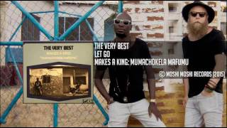 The Very Best - Let Go