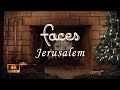 Faces - Jerusalem (Yule Log Visualizer)