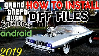 How to install/replace dff files in GTA SA ANDROID using GTA Img Tool Step by Step Tutorial 2019