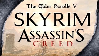 Skyrim Special Edition: 🔥Assassin's Creed Build🔥 | Killerkev ✔️