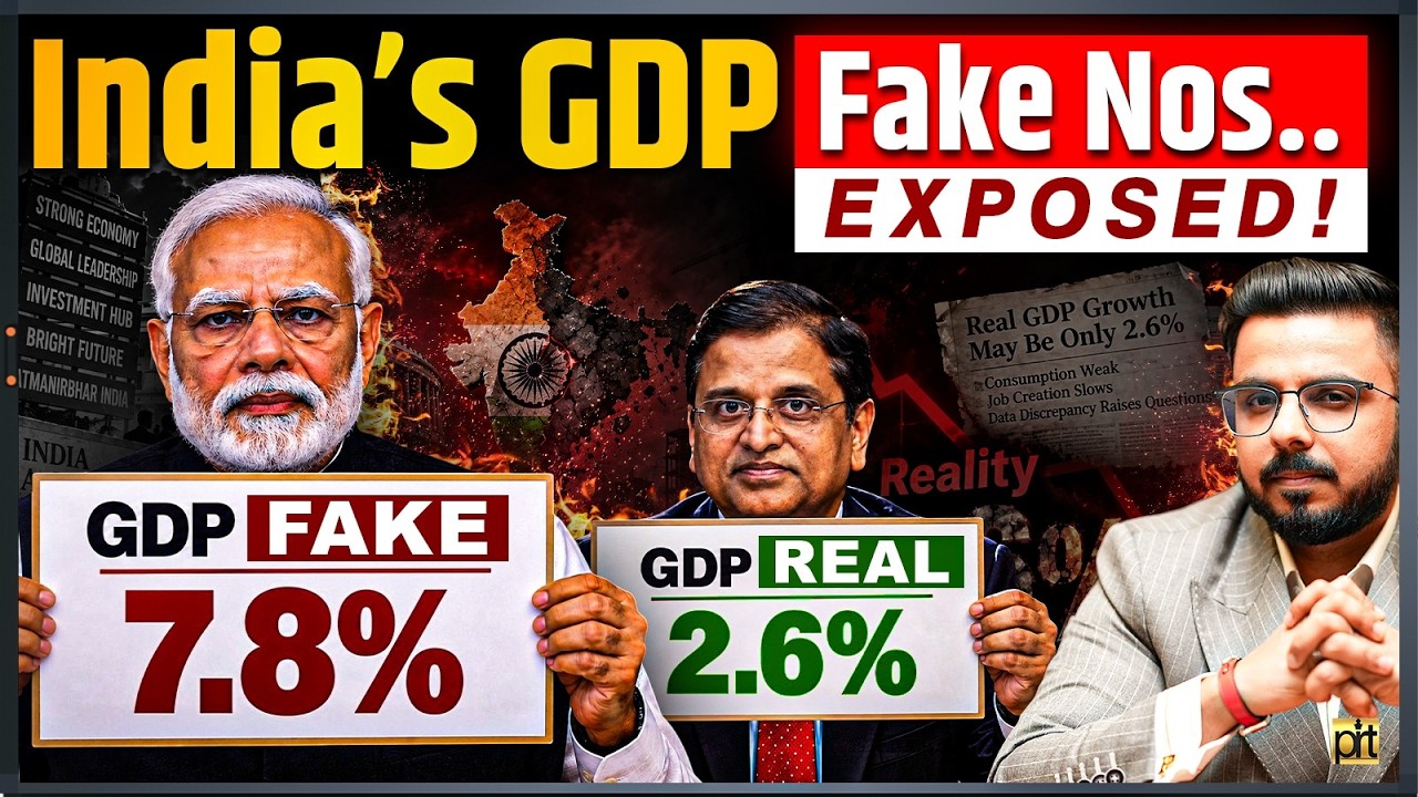 India’s GDP Truth EXPOSED 🚨 7.8% vs 2.6% Reality Explained