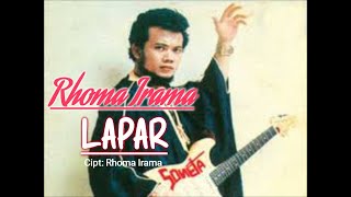 Download lagu LAPAR {Lirik} Rhoma Irama mp3