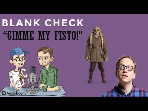 Chris Gethard Loves Kit Fisto | Blank Check with Griffin and David