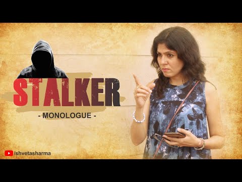 Shveta Sharma Stalker