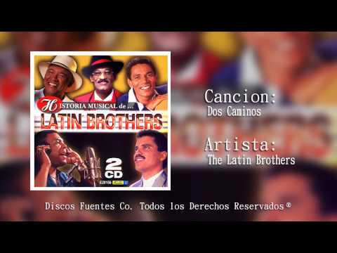 Dos Caminos  - The Latin Brothers & Joe Arroyo /  Discos Fuentes