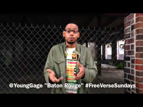 Young Gage "Baton Rouge" #FreeVerseSundays