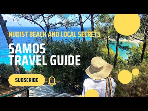 One Week in Samos Island Greece | Samos Ultimate Travel Guide