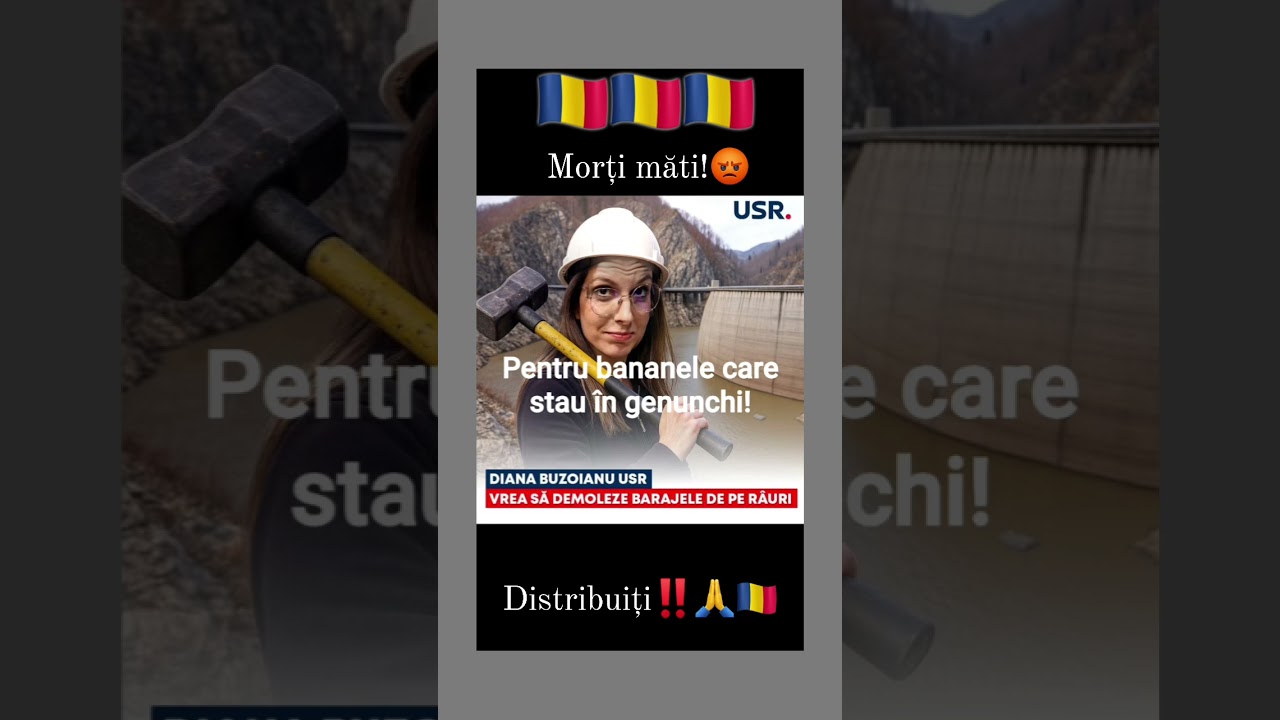 Diana Buzoianu wants to demolish the dams‼️🤔😡😡😡