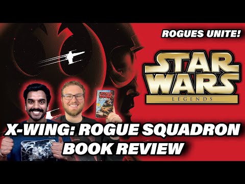 Star Wars: X-Wing: Rogue Squadron Book Review | How Wedge REBUILT Rogue Squadron | Essential Legends